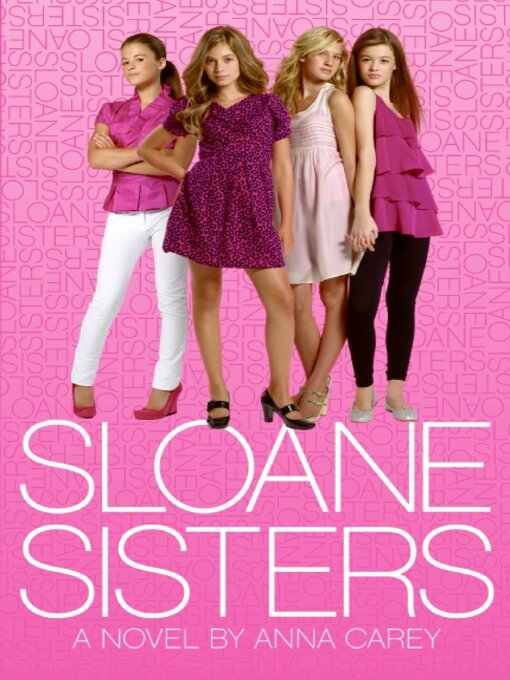 Title details for Sloane Sisters by Anna Carey - Available